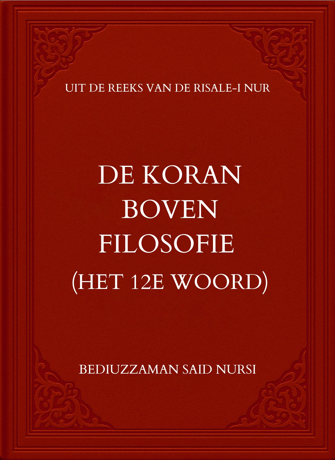 De Koran Boven Filosofie
