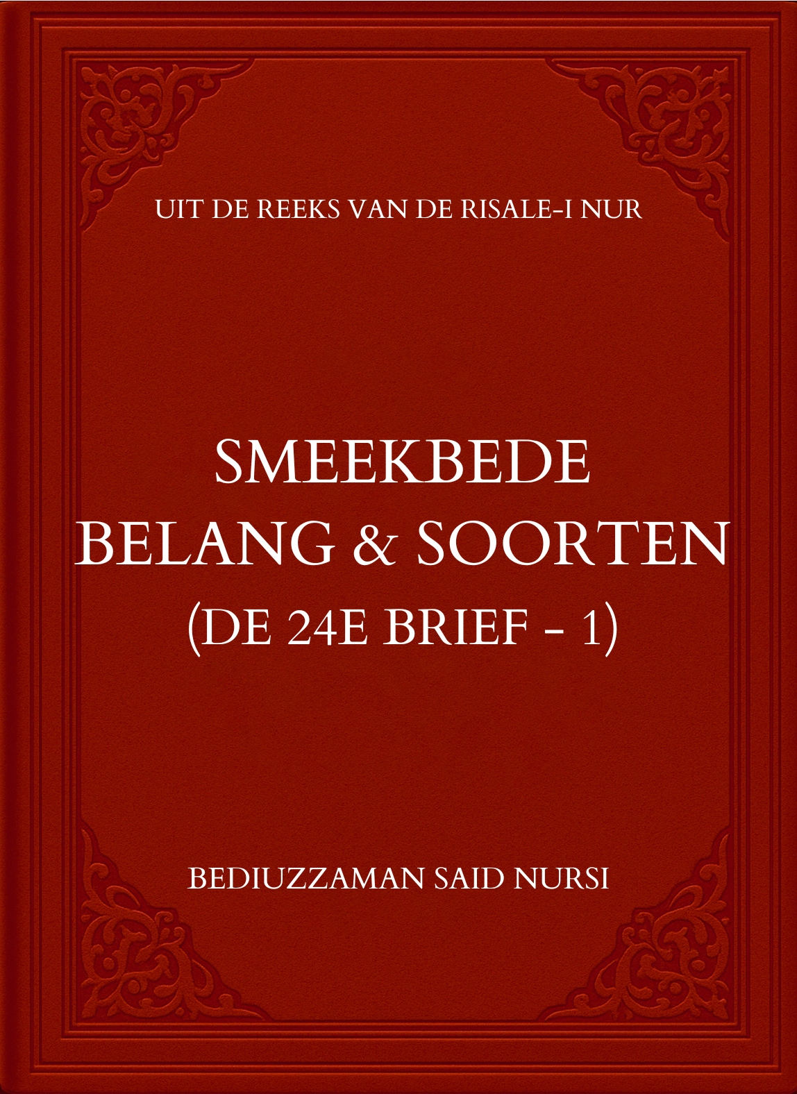 Smeekbede: Belang en Soorten