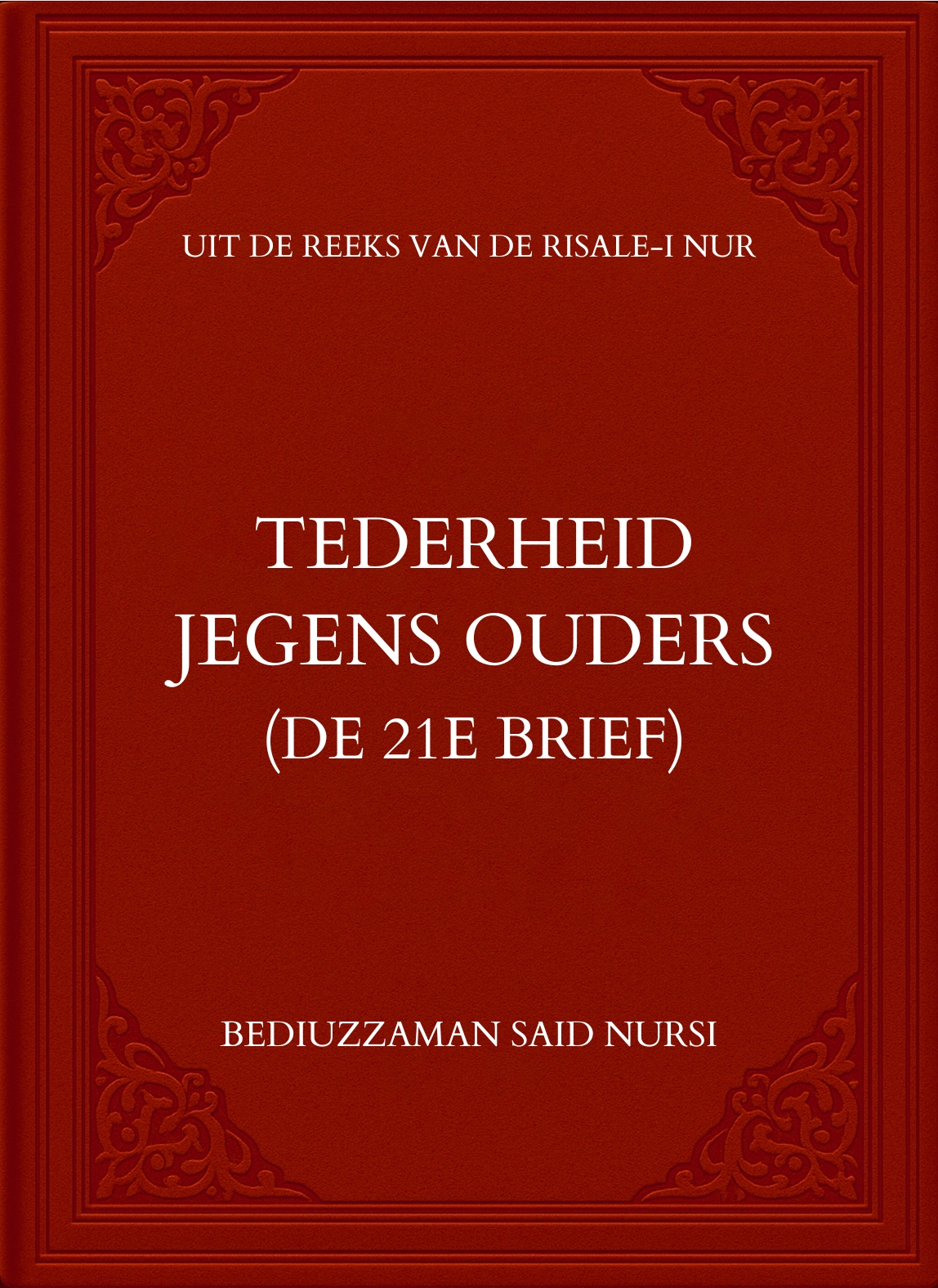 Tederheid  Jegens Ouders