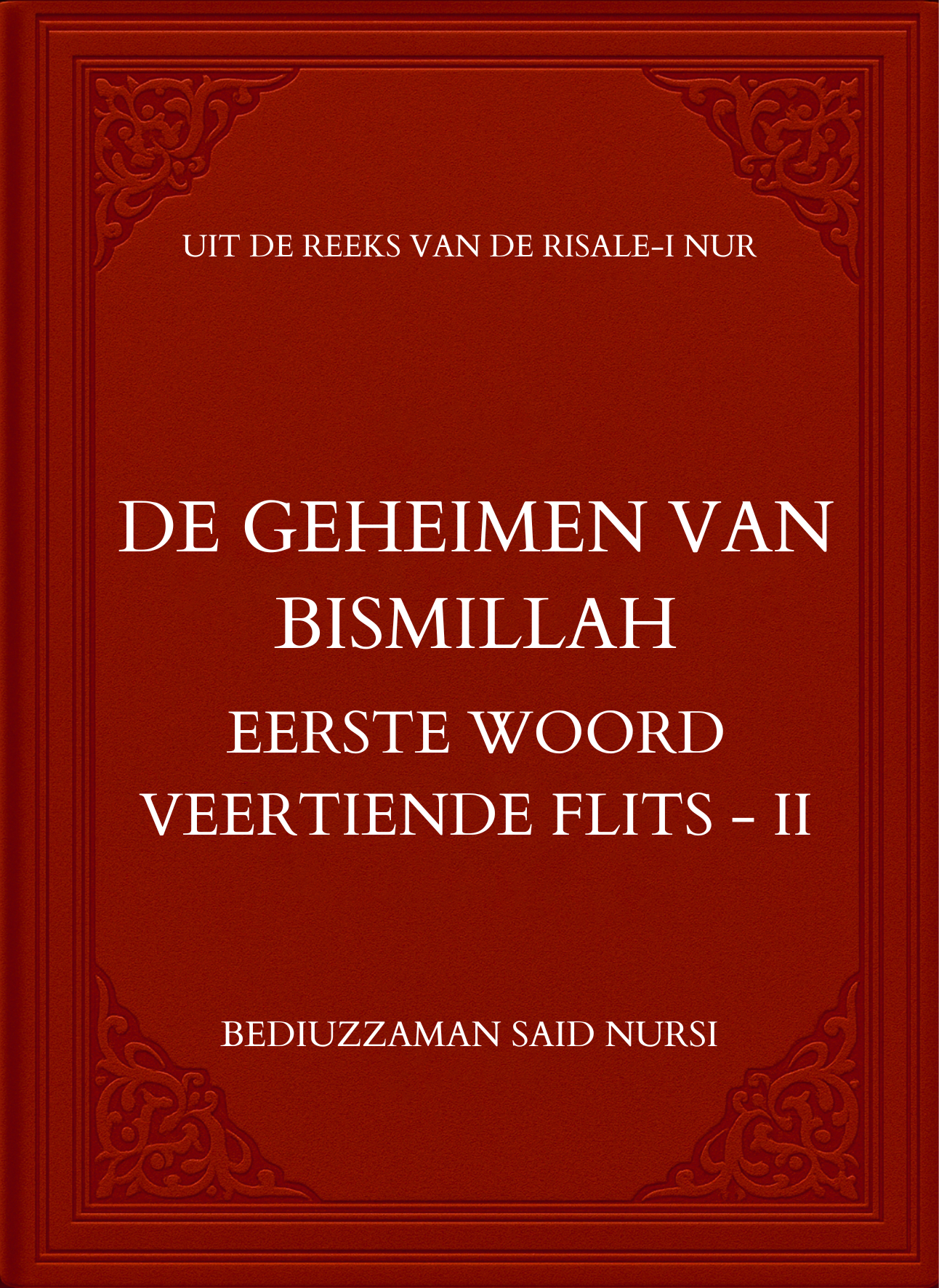 De Geheimen van Bismillah