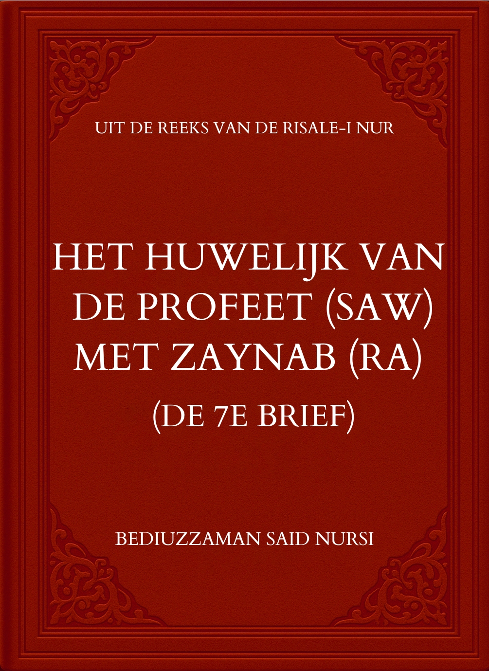 Het Huwelijk van de Profeet (saw) met Zeyneb (ra)