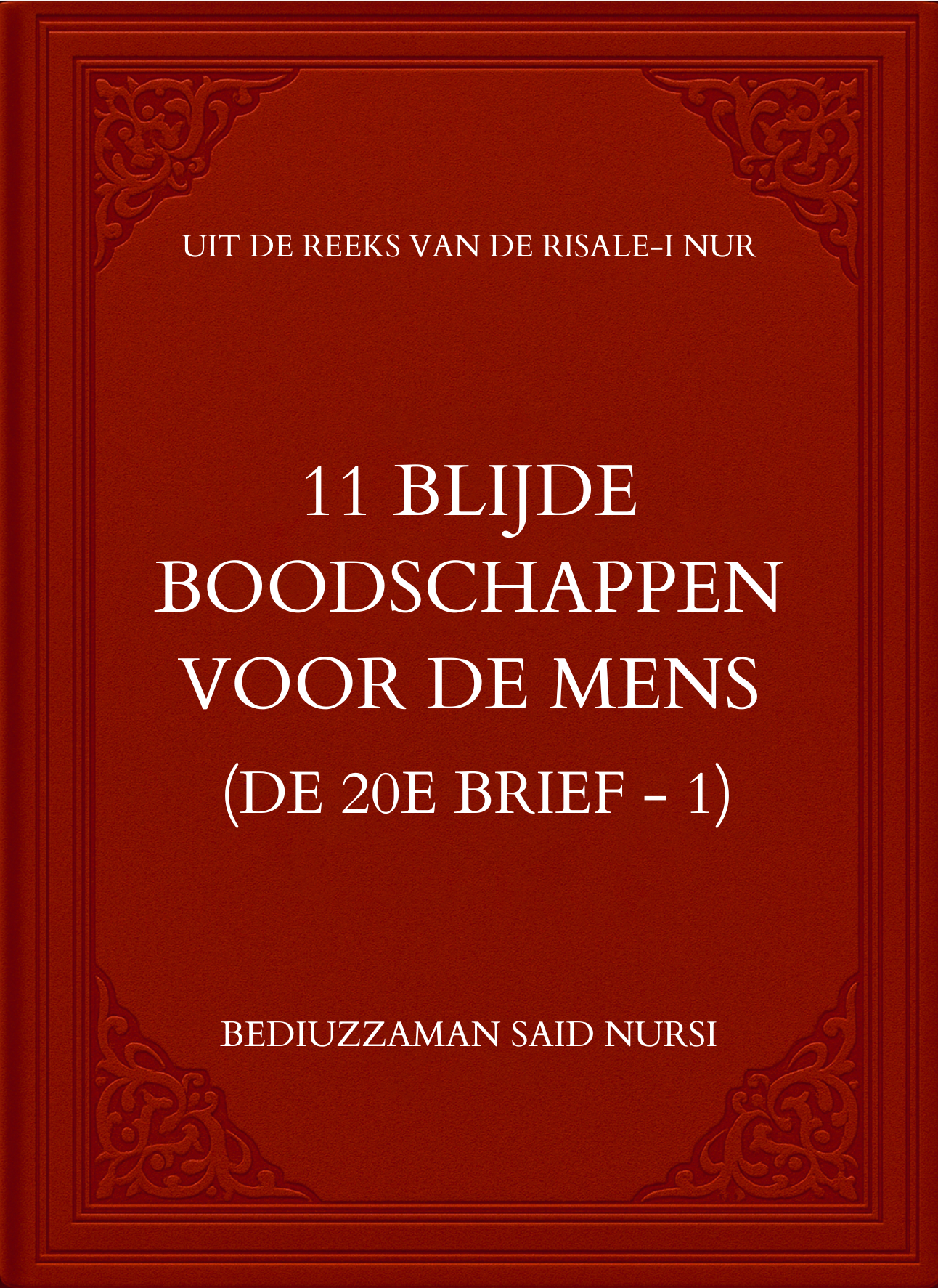 11 Blijde Boodschappen voor de Mens