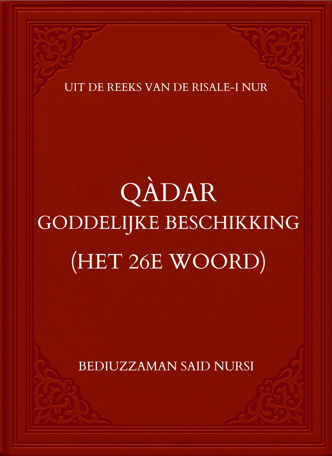 Qàder (Goddelijke Beschikking)