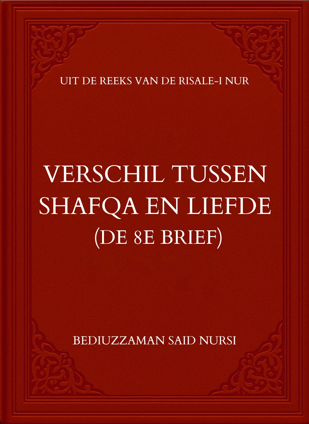 Het Verschil tussen Shefqa en Liefde