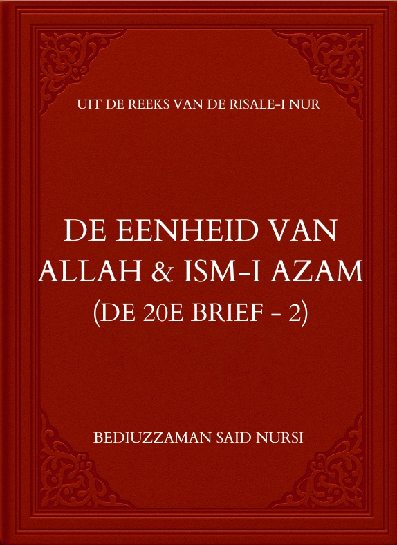 De Eenheid van  Allah in het Licht  van Ism-i Azam